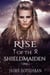 Rise of the Shieldmaiden - The Shieldmaiden's Tale, #1