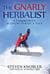 The Gnarly Herbalist: A Community Acupuncturist's Tale - Community Acupuncture Tales, #4