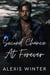 A Second Chance At Forever - Men of Rocky Mountain Series, #2