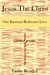 Jesus The Christ - Bible Studies, #27