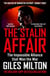The Stalin Affair - The Impossible Alliance that Won the War