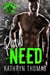 Raw Need (Book 3) - Padre Knights MC, #3