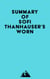 Summary of Sofi Thanhauser's Worn