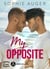 My Opposite