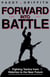 Forward into Battle - Fighting Tactics from Waterloo to the Near Future