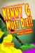 Kenny G Must Die- A Satire About Music... And Zombies - Kenny G Must Die!!, #1