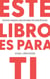 Este Libro Es Para Ti: Todos Somos Hacedores De Discípulos