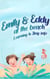 Emily And Eddy At The Beach : Learning To Stay Safe