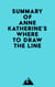 Summary of Anne Katherine's Where to Draw the Line