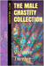 The Male Chastity Collection: Volume Twelve