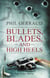 Bullets, Blades, and High Heels