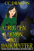 A Drug Den, A Demon, and Dark Matter - Deanna Oscar Paranormal Mystery, #11