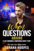 When Questions Abound - The Men of Fire Beach, #2.5