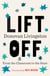 Lift Off - From the Classroom to the Stars