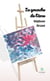 La gouache de l’âme