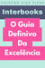 O Guia Definivo Da Excelência - Coleção Vida Plena, #8