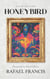Honeybird: Lucid Edition illustrated by Rita H Rowe