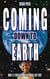 Coming Down To Earth - 8-10 series