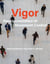 Vigor - Neuroeconomics of Movement Control