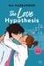 The Love Hypothesis