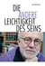 Die andere Leichtigkeit des Seins - Eine persönliche Geschichte als Hausmann und Hochschullehrer. Ein Leben für Familie und Wissenschaft