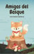 Amigos del Bosque - Children World, #1