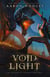 Voidlight - The Blades of Heaven and Hell, #2