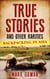 True Stories and Other Rarities: Backpacking in Asia