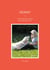 Henry - Leben und Liebe mit dem besten Hund der Welt - biografischer Hunderoman