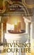 Divining Your Life: Candle Readings with the Flame of Vesta