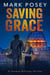 Saving Grace - Thomas Billings Thrillers, #1