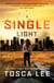 A Single Light - A Thriller