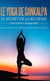Le yoga de Sankalpa - Le secret de la richesse