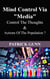 Mind Control via Media