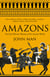 Amazons - The Real Warrior Women of the Ancient World