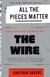 All the Pieces Matter - The Inside Story of The Wire®