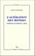 L'Altération des mondes. Versions de Philip K. Dick
