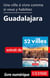 Une ville à vivre comme si vous y habitiez - Guadalajara