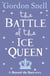 The Battle of the Ice Queen - Beyond the Stars