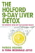 The 9-Day Liver Detox - The definitive detox diet that delivers results