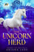 The Unicorn Herd - Secrets Of The Griffin Sanctuary