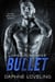 Bullet - Lords-of-Carnage-MC, #9