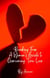 Breaking Free A Woman’s Guide to Overcoming Toxic Love