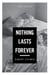 Nothing Lasts Forever - Three Novellas