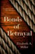 Bonds of Betrayal - Copper Creek Tales, #1