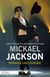 Michael Jackson, le roman d'une légende