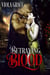 Betraying Blood - Stand Alone Tales, #5