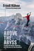 Above the Abyss - Finding Strength, Stillness, and Survival on the Slackline