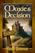 Moxie's Decision - Princess Moxie, #2