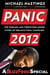Panic 2012 - The Sublime and Terrifying Inside Story of Obama's Final Campaign (A BuzzFeed/Blue Rider Press Book)